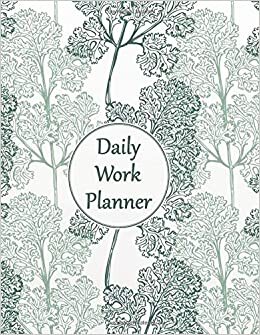 Daily Work Planner: Daily Activity Log Book for Office Supplies | Daily Work Log Journal | Daily Notebook Planner for Office Work | 8.5 x 11 Inches,144 Pages