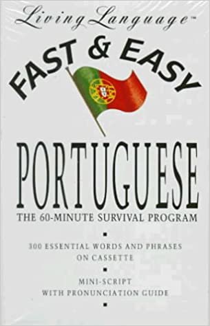 Fast & Easy Portuguese (continental): The 60-Minute Survival Programme (Living language fast & easy) indir