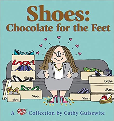 Shoes: Chocolate for the Feet: A Cathy Collection indir