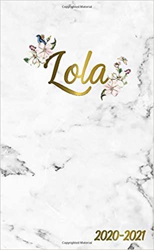 Lola 2020-2021: 2 Year Monthly Pocket Planner & Organizer with Phone Book, Password Log and Notes | 24 Months Agenda & Calendar | Marble & Gold Floral Personal Name Gift for Girls and Women