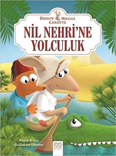 Nil Nehri'ne Yolculuk - Dedektif Hercule Carotte indir