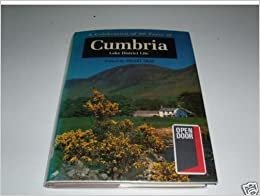 Cumbria: Lake District Life - A Celebration of 40 Years