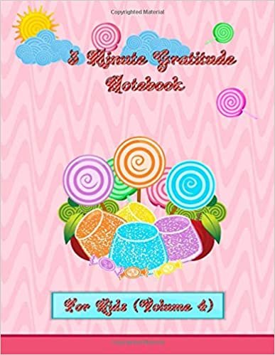 3 Minute Gratitude Notebook: Cute Gratitude Journal Workbook For Boy & Girls 8.5"x11", Children Happiness Notebooks (volume 4)