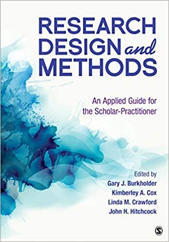 Research Design and Methods: An Applied Guide for the Scholar-Practitioner indir