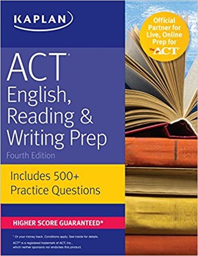 ACT English, Reading & Writing Prep: Includes 500+ Practice Questions (Kaplan Test Prep) indir