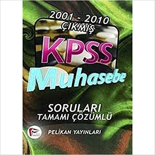 2001-2010 KPSS Muhasebe Soruları Tamamı Çözümlü