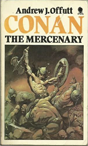 Conan the Mercenary: Incorporating Conan and The Sorcerer