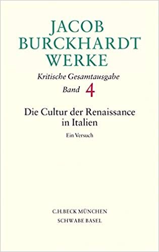 Burckhardt, J: Jacob Burckhardt Werke Bd. 4: Renaissance