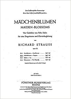 Mädchenblumen – Vier Gedichte von Felix Dahn für eine Singstimme und Klavierbegleitung: Nr. 2 Mohnblumen (hoch G-Dur). op. 22/2. Singstimme und Klavier. hoch, G-Dur.