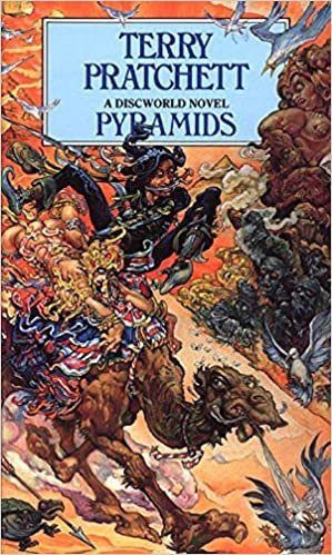 Pyramids: (Discworld Novel 7): The Book of Going Forth. A Discworld Novel (Discworld Novels, Band 7)