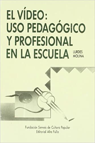 Video, El-USO Pedagogico y Profesional En La Escue