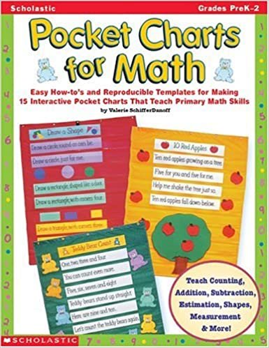 Pocket Charts for Math: Easy How-Tos & Reproducible Templates for Making 15 Interactive Pocket Charts That Teach Primary Math Skills indir