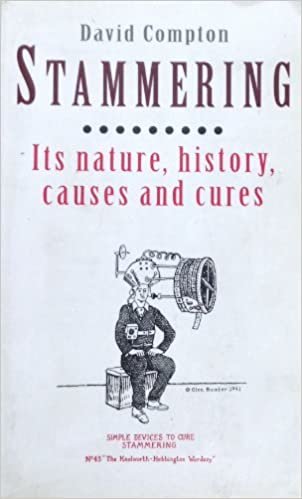 Stammering: Its Nature, History, Causes and Cures