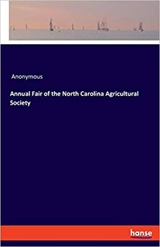 Annual Fair of the North Carolina Agricultural Society