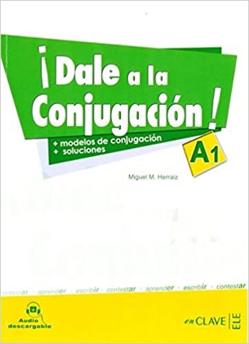 Dale a la Conjugacion! A1 + Audio descargable