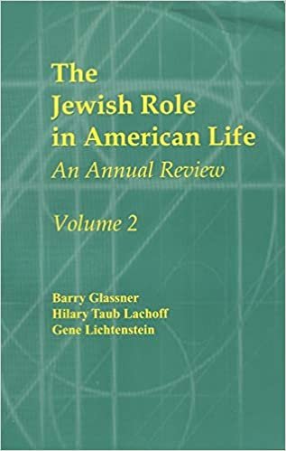The Jewish Role in American Life, Volume 2: An Annual Review