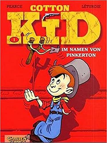 Cotton Kid, Bd.1, Im Namen von Pinkerton