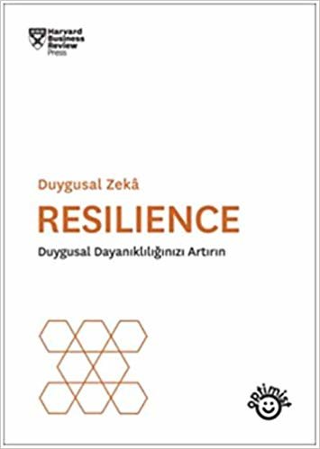 Resilience: Duygusal Dayanıklılığınızı Artırın