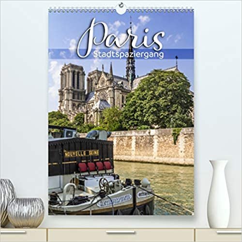 PARIS Stadtspaziergang(Premium, hochwertiger DIN A2 Wandkalender 2020, Kunstdruck in Hochglanz): Typische Impressionen und Historie (Monatskalender, 14 Seiten )