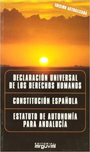 DERECHOS HUMANOS, CONSTITUCIÓN ESPAÑOLA, ESTATUTO ANDALUCÍA (LEGAL)