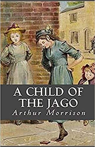 A Child of the Jago Illustrated indir
