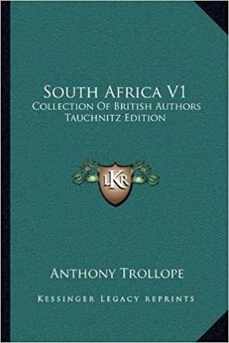 South Africa V1: Collection of British Authors Tauchnitz Edition
