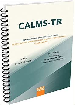 CALMS - TR Kekemeliği Olan Okul Çağı Çocuklar İçin Bilişsel, Afektif, Linguistik, Motor ve Sosyal - Türkçe ( CALMS - TR ) Değerlendirme