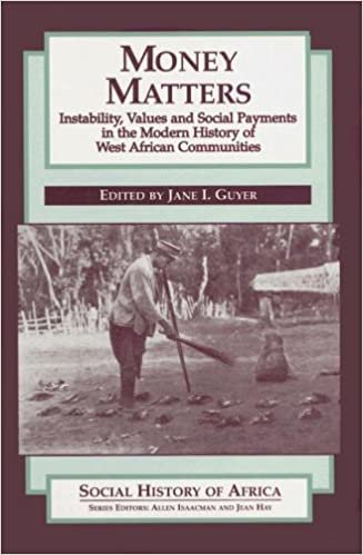 Money Matters (Social History of Africa)