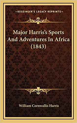 Major Harris's Sports And Adventures In Africa (1843) indir