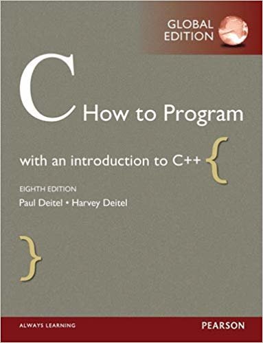 C How to Program with MyProgrammingLab: Global Edition