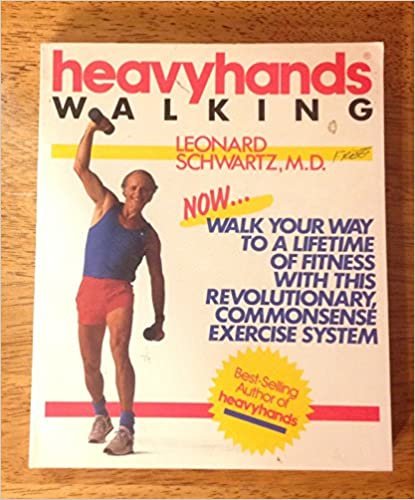 Heavyhands Walking: Walk Your Way to a Lifetime of Fitness With This Revolutionary, Commonsense Exercise System indir