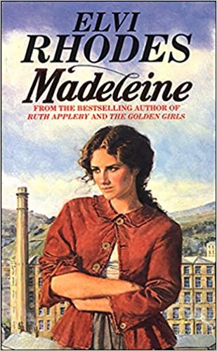 Madeleine: A gripping and passionate saga set in Yorkshire that you won’t be able to put down…
