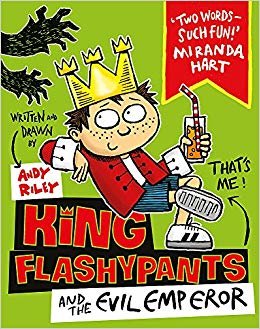 King Flashypants and the Evil Emperor: Book 1