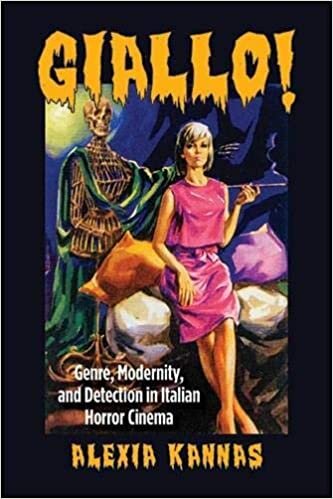 Giallo!: Genre, Modernity, and Detection in Italian Horror Cinema (Suny Series, Horizons of Cinema)