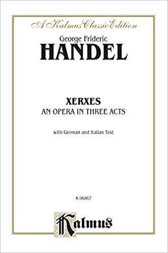 Xerxes: German, Italian Language Edition, Vocal Score (Kalmus Edition)