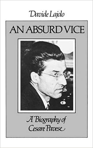 An Absurd Vice: A Biography of Cesare Pavese indir