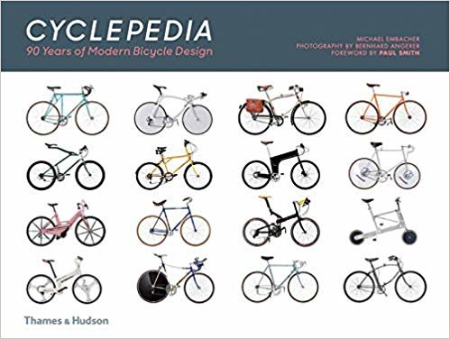 Cyclepedia: A Tour of Iconic Bicycle Designs indir