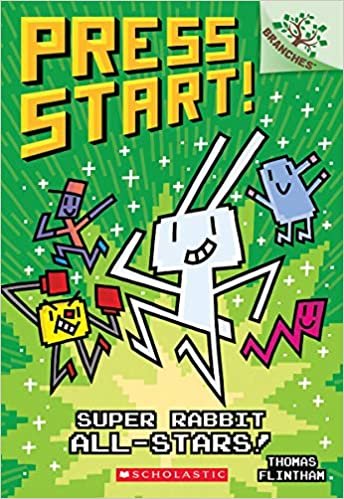 Super Rabbit All-stars! (Press Start!: Scholastic Branches)
