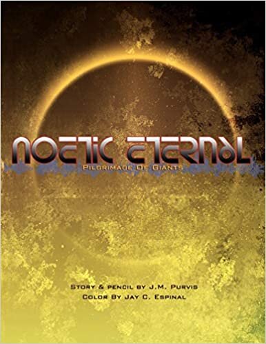 Noetic Eternal: Pilgrimage of Giants