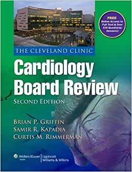 The Cleveland Clinic Cardiology Board Review indir