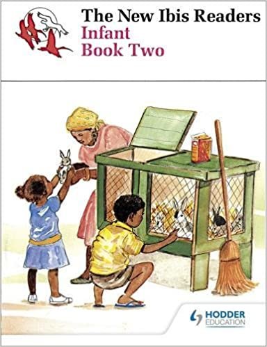 New Ibis Readers  Book 2.: Infant Bk. 2