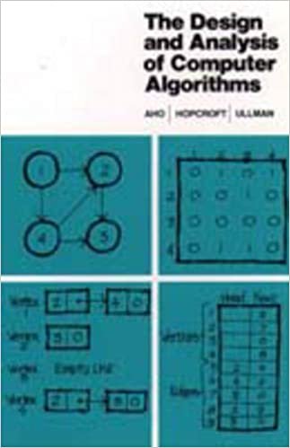 The Design and Analysis of Computer Algorithms (Series in Computer Science & Information Processing)