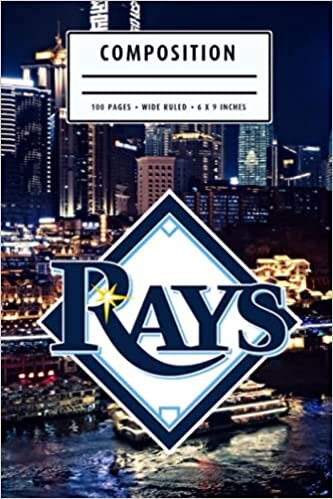 Composition: Tampa Bay Rays Camping Trip Planner Notebook Wide Ruled at 6 x 9 Inches | Christmas, Thankgiving Gift Ideas | Baseball Notebook #24