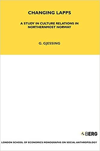 Changing Lapps: A Study in Culture Relations in Northernmost Norway (London School of Economics Monographs on Social Anthropology): 68 indir