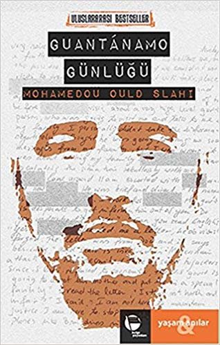 Guantanamo Günlüğü: Uluslararası Bestseller