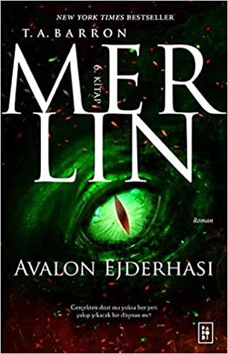 Merlin Serisi 6. Kitap - Avalon Ejderhası