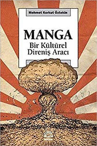 Manga: Bir Kültürel Direniş Aracı