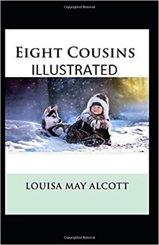 Eight Cousins Classic Edition(Classic Edition(Illustrated))