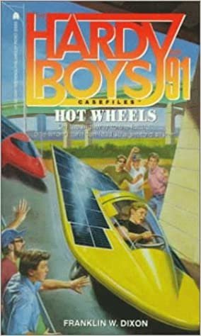 Hot Wheels (Hardy Boys Casefiles, Band 91)