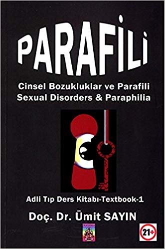 Parafili: Cinsel Bozukluklar ve Parafili